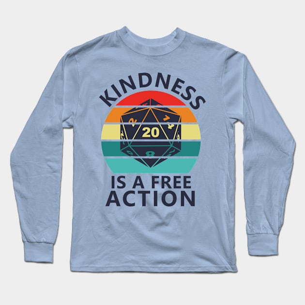 Kindness is a Free Action - Dark Long Sleeve T-Shirt by FlyingDreamsDesigns